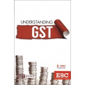 EBC's Understanding GST by GST Gurukul 